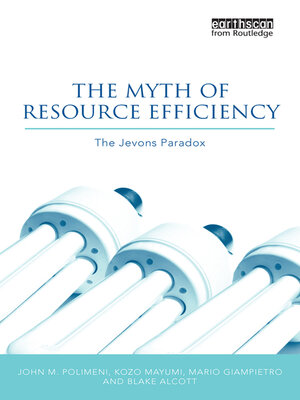 cover image of The Myth of Resource Efficiency